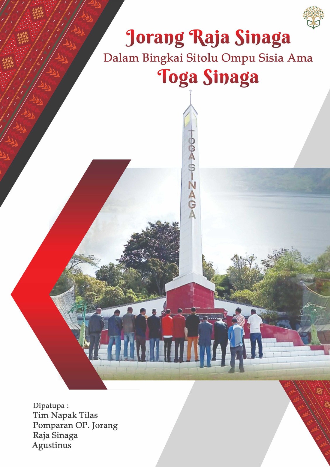 Jorang Raja Sinaga Dalam Bingkai Sitolu Ompu Sisia Ama Toga Sinaga